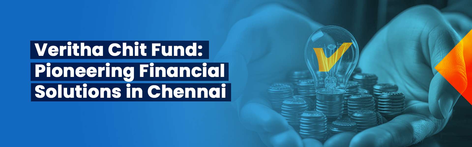 Veritha-Chit-Fun-Pioneering-Financial-Solutions-in-Chennai_1